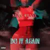 Sean Roane - Do It Agian - Single